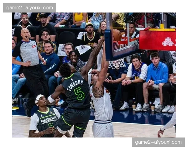 森林狼禁区得分62分，针对掘金内线防守薄弱环节